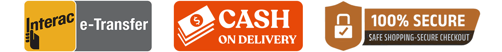 Pay by Interac e-Transfer or cash on delivery, secure checkout
